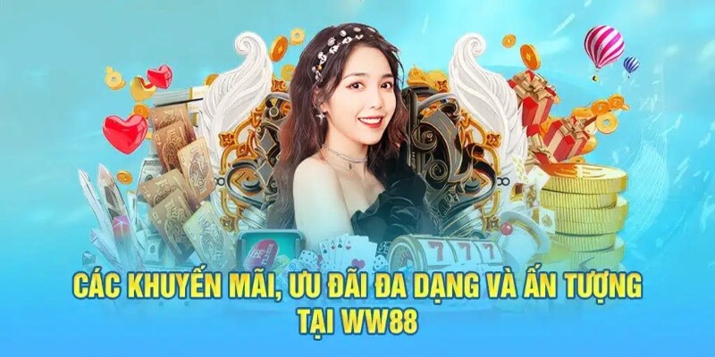 Đa dạng các chương trình khuyến mãi tại WW88