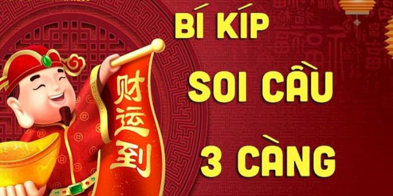 Bí quyết soi cầu 3 càng đem lại chiến thắng lớn